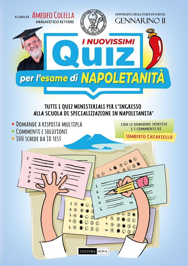 Colella, A: I nuovissimi quiz per l'esame di napoletanità. T