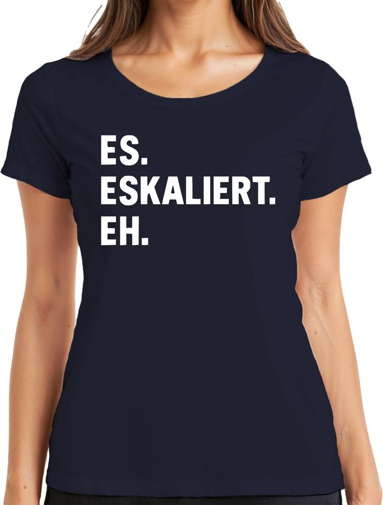 Es eskaliert eh lustiger Spruch Sarkastisch Party JGA Geburtstag Damen T-Shirt, Navy, XXL