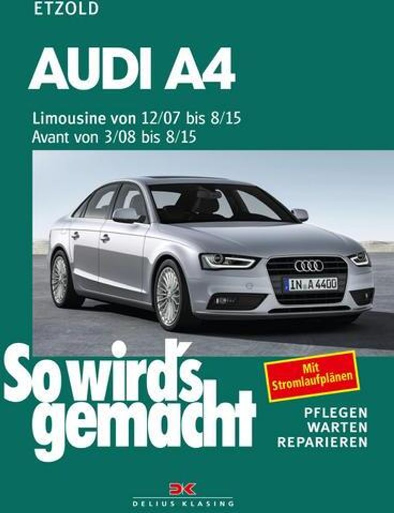 Audi A4, Limousine 12/07-8/15, Avant 3/08-8/15