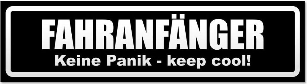 Kiwistar Fahranfänger. Keine Panik - Keep cool! Invertiert Magnetschild Schild magnetisch - 60cm Schwarz - Magnetfolie für Auto PKW Kfz