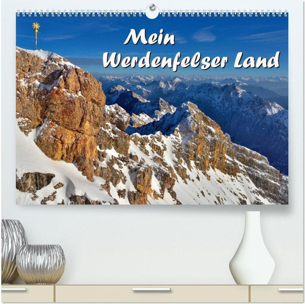 Mein Werdenfelser Land (hochwertiger Premium Wandkalender 2026 DIN A2 quer), Kunstdruck in Hochglanz