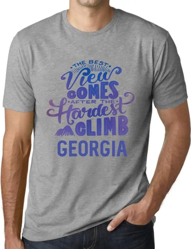 Herren Grafik T-Shirt Die beste Aussicht kommt nach der schwersten Bergbesteigung georgia – The Best View Comes After Hardest Mountain Climb Georgia
