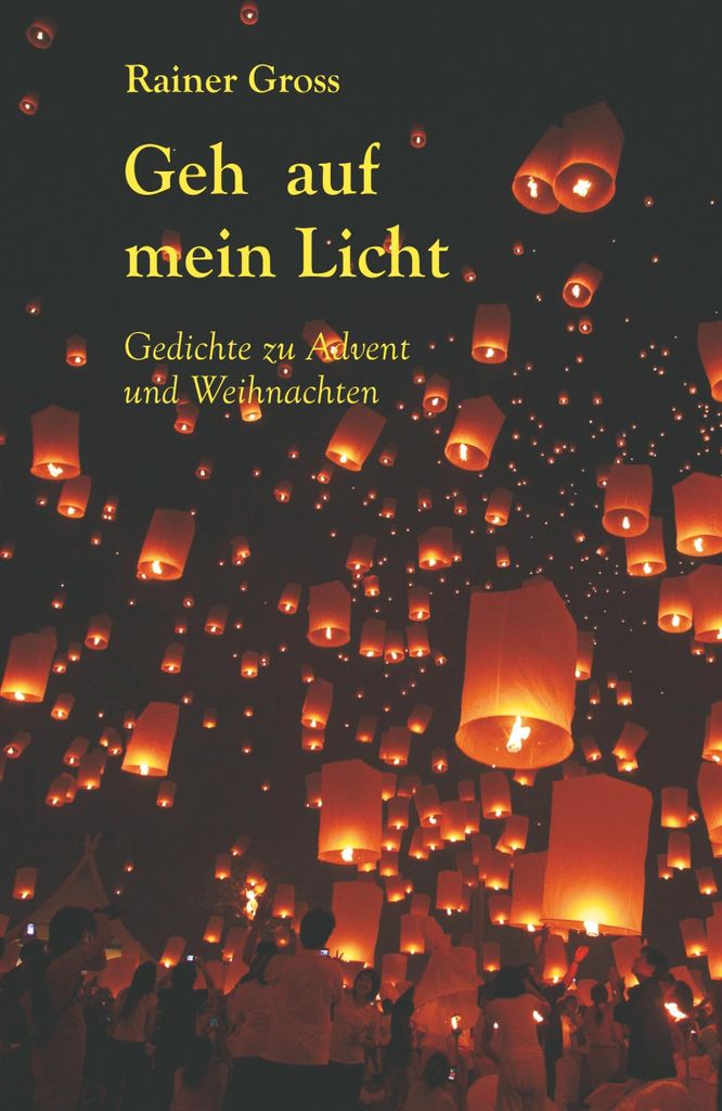 Geh auf mein Licht