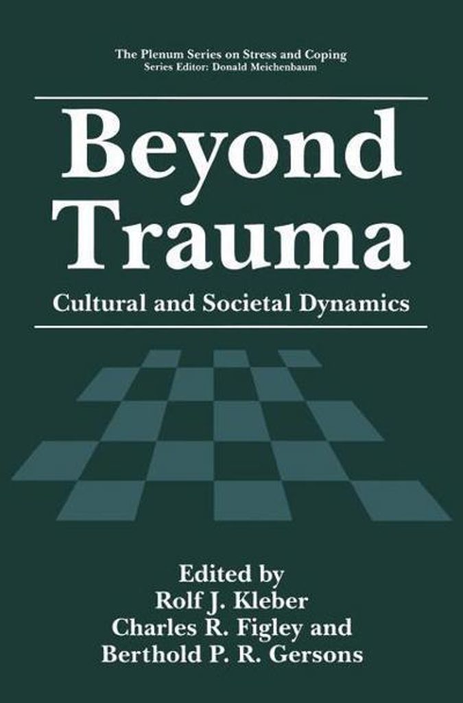 Beyond Trauma