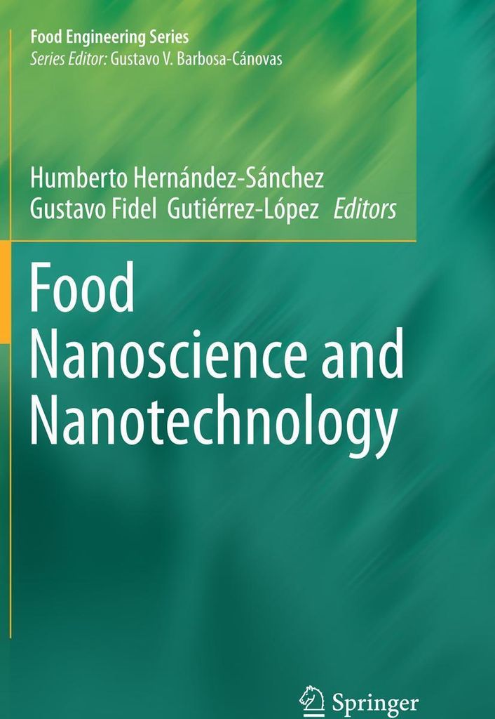 Food Nanoscience and Nanotechnology