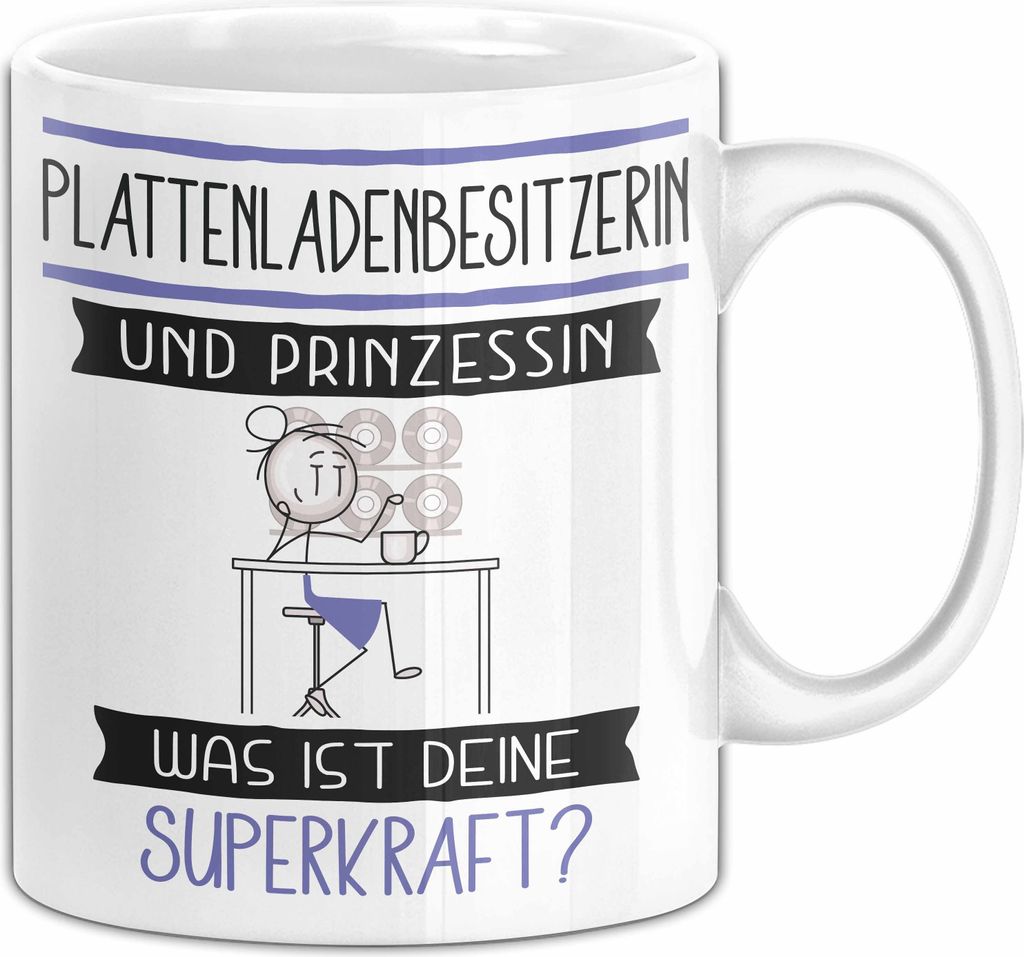 Plattenladenbesitzerin Und Prinzessin Tasse Geschenk Für Eine Plattenladenbesitzerin Geburtstag Was Ist Deine Superkraft (Weiß)