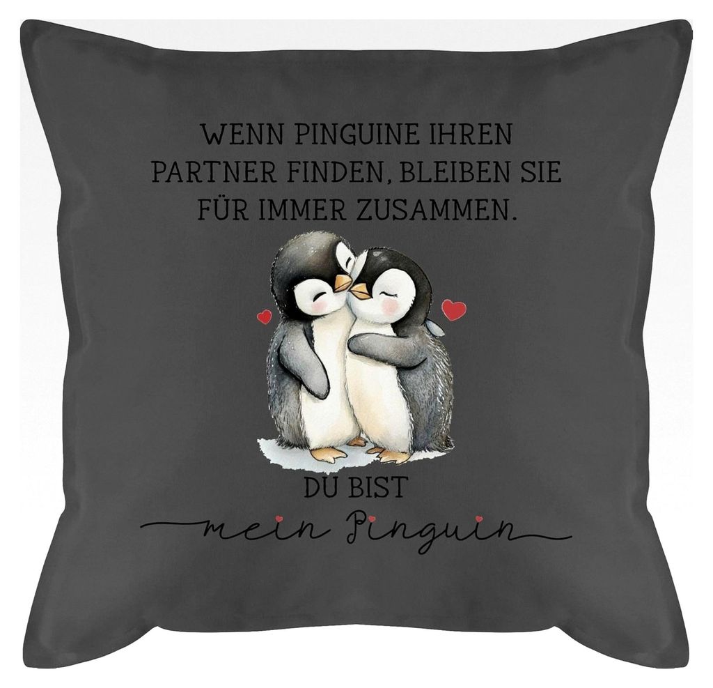 Kissen 50x50 - Wenn Pinguine ihren Partner finden, bleiben sie für immer zusammen - 50 x 50 cm - Grau