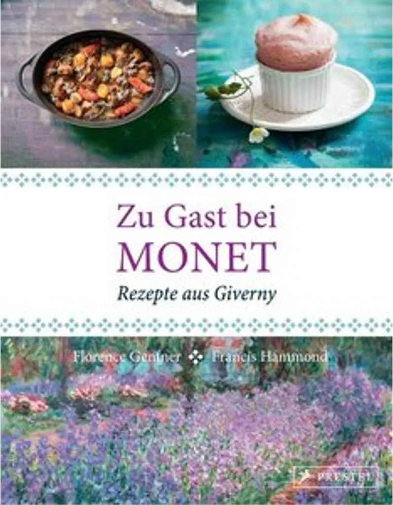 Livre Zu Gast bei Monet : Recettes et Art de Vivre à Giverny Relié