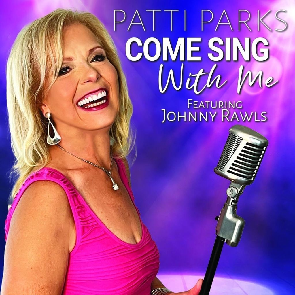 Patti Parks: Come Sing with Me