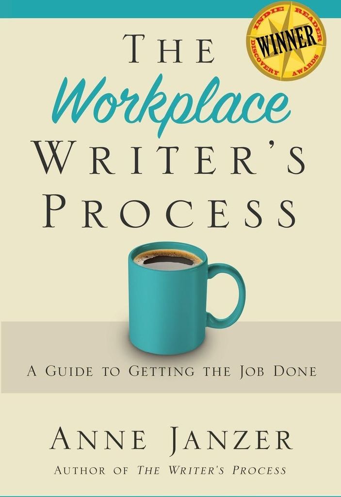 The Workplace Writer's Process