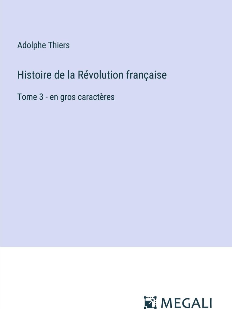 Geschichte der Französischen Revolution
