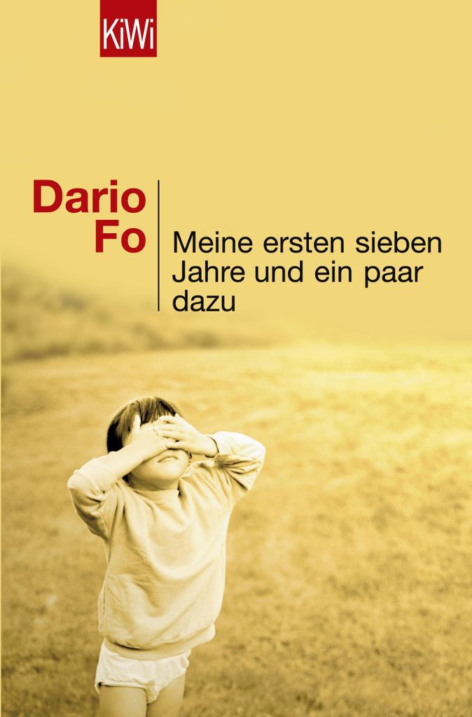 Meine ersten sieben Jahre und ein paar dazu