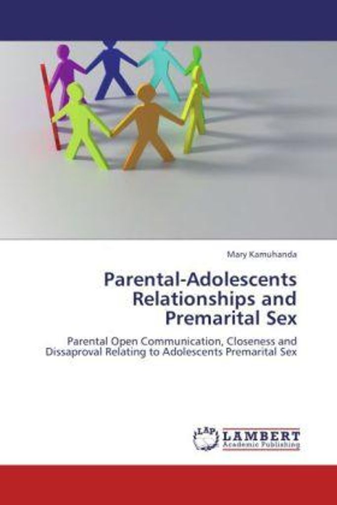 Kamuhanda, M: Parental-Adolescents Relationships and Premari