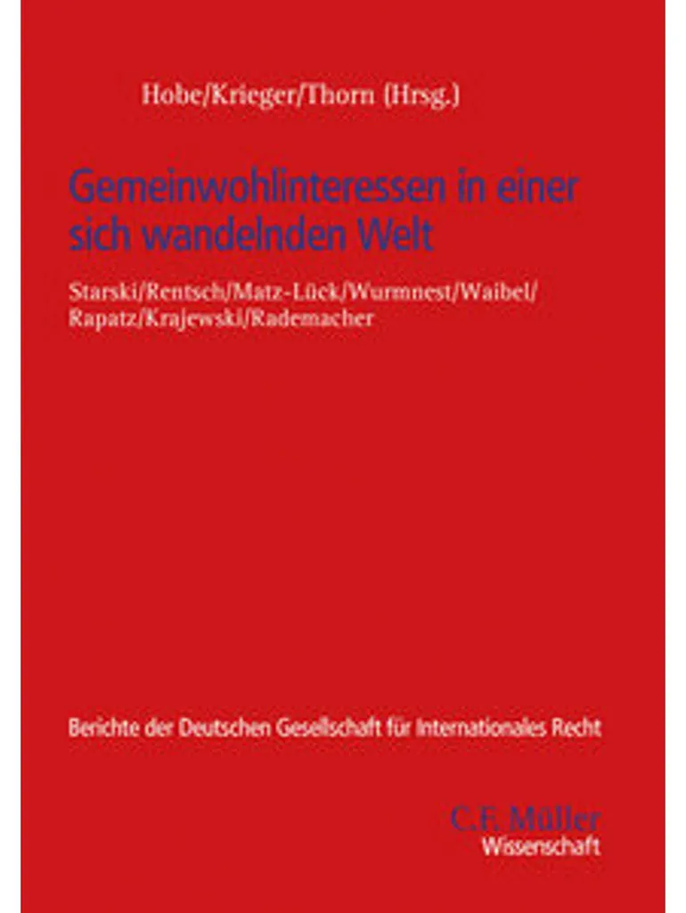 Théorie du Bien Commun : Gemeinwohlinteressen Welt - Édition Académique