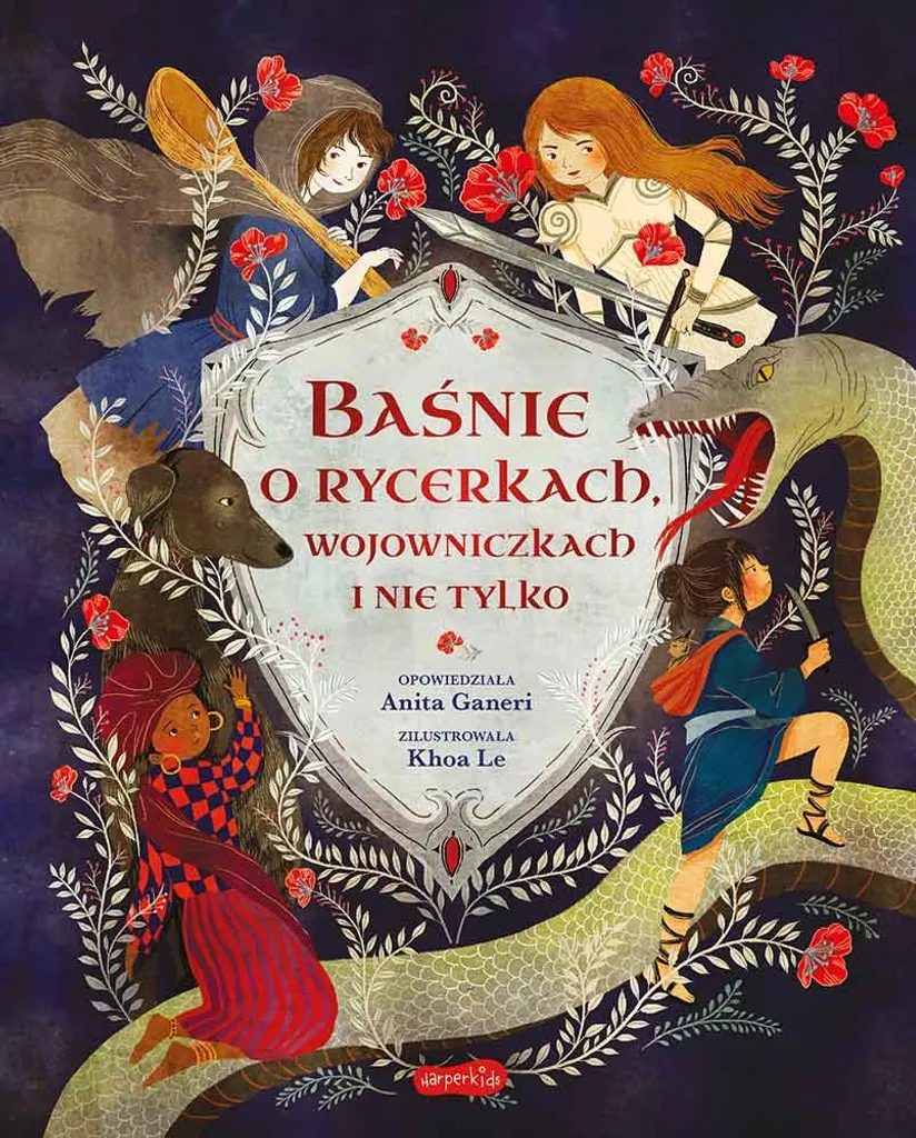 Baśnie o rycerkach : Recueil de contes de chevaleresses héroïques
