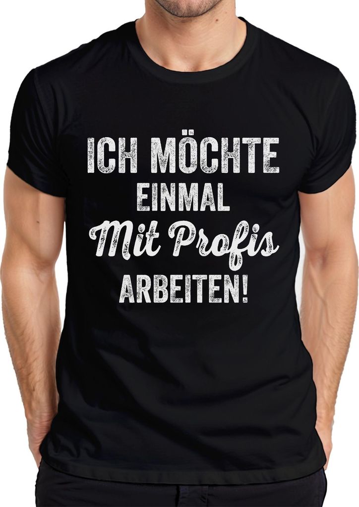 Einmal mit Profis arbeiten Bürohumor Team Kollege Arbeit Geschenk Herren T-Shirt, Schwarz, XXL