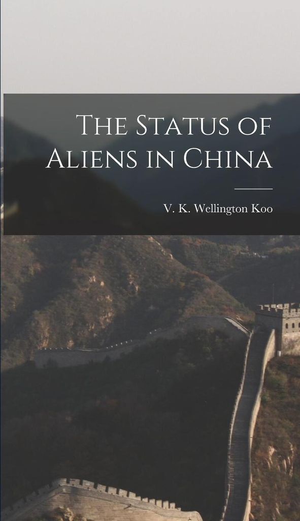 The Status of Aliens in China