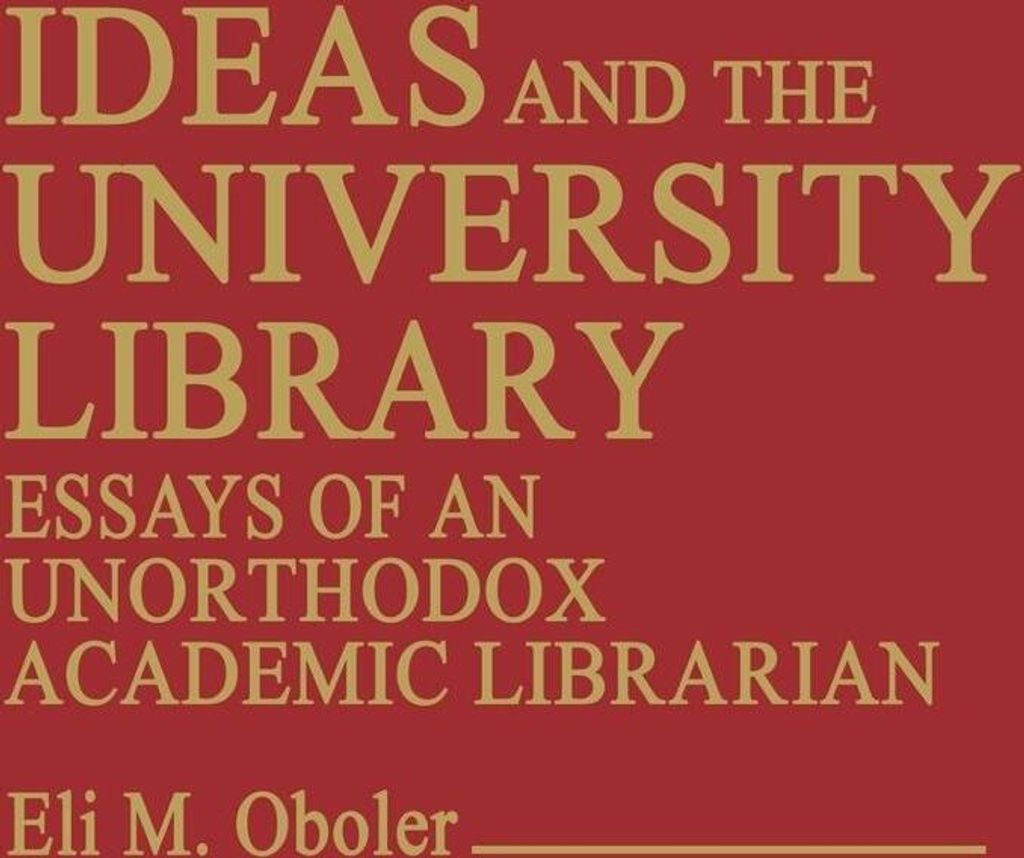 Ideas and the University Library