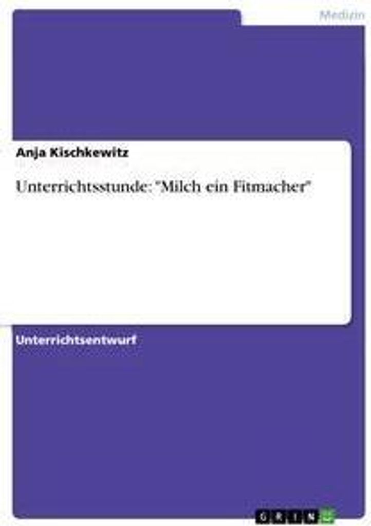 Unterrichtsstunde: "Milch ein Fitmacher"