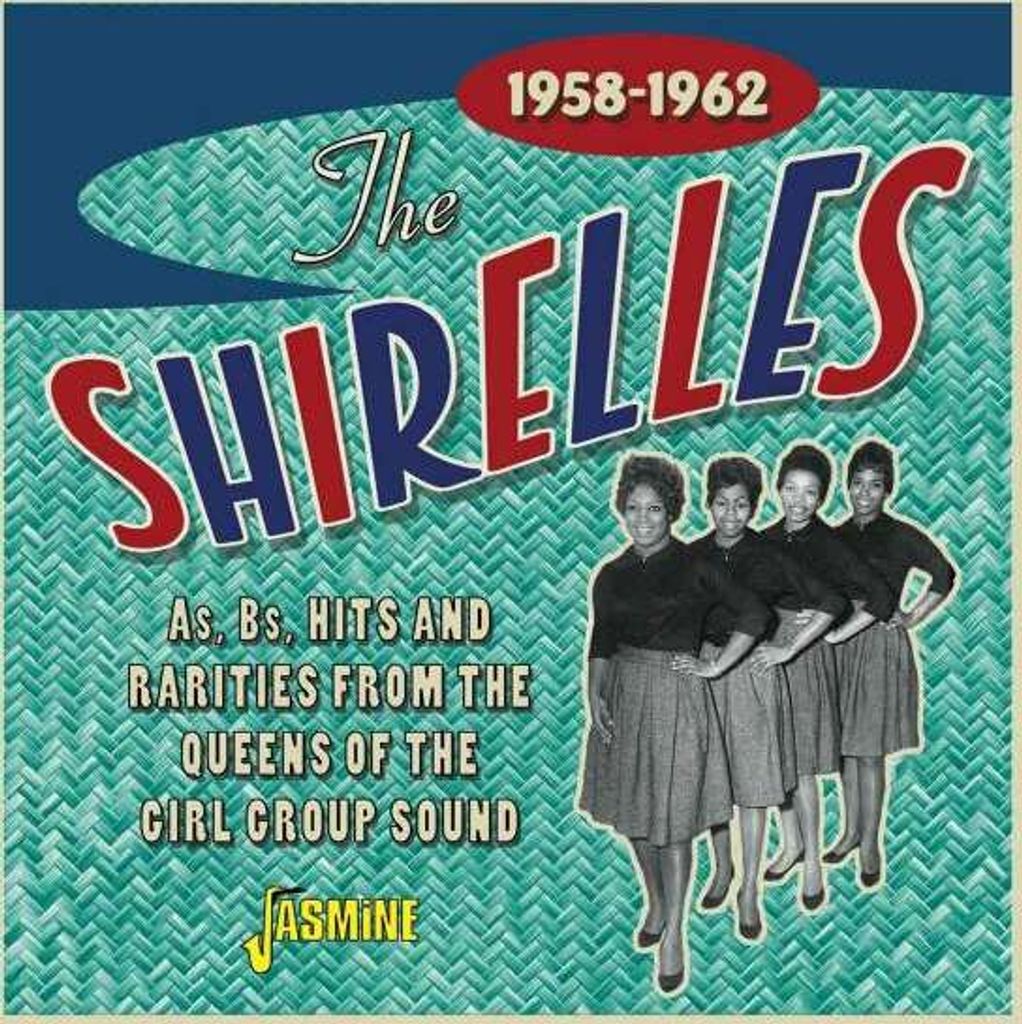 The Shirelles: As, Bs, Hits And Rarities - Jasmine - (CD / Titel: A-G)