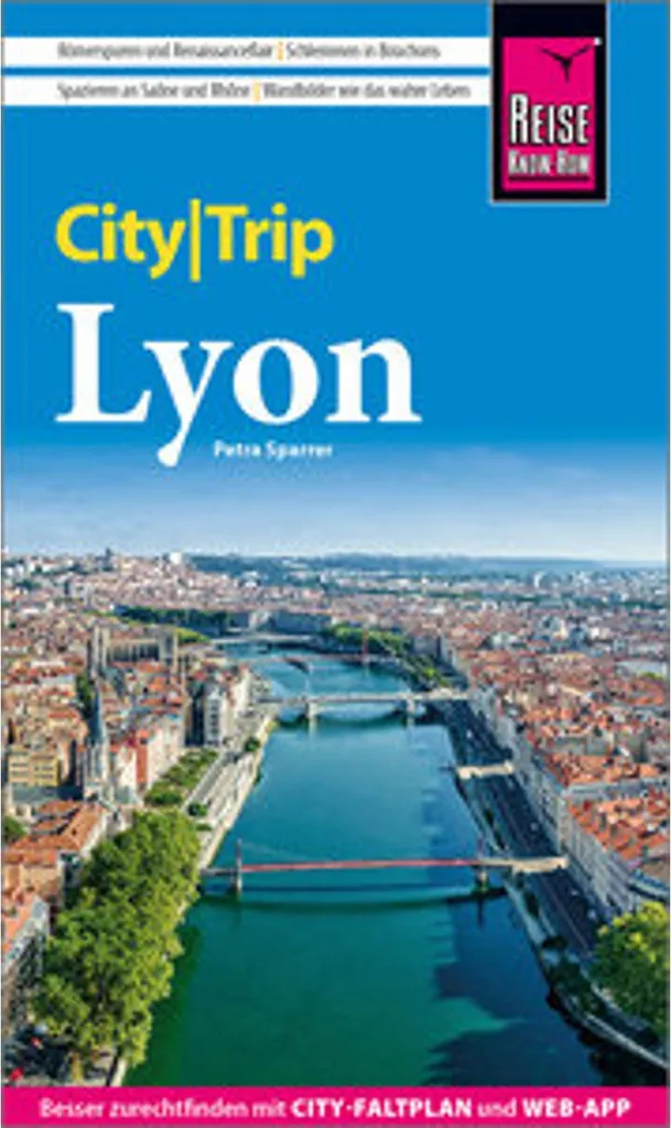 Guide Lyon CityTrip : ne perdez plus votre chemin dans les rues