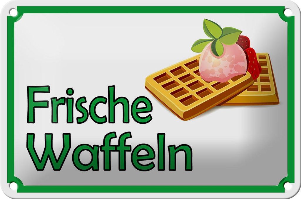 Blechschild Hinweis 18x12cm frische Waffeln Verkauf