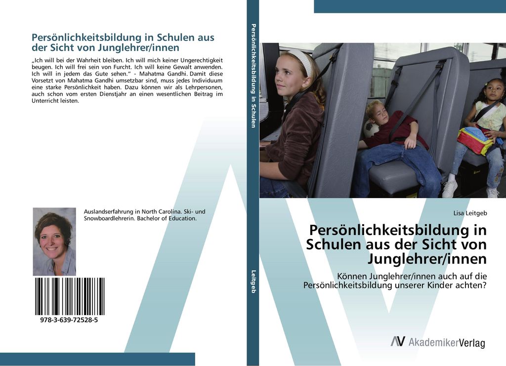 Persönlichkeitsbildung in Schulen aus der Sicht von Junglehrer/innen