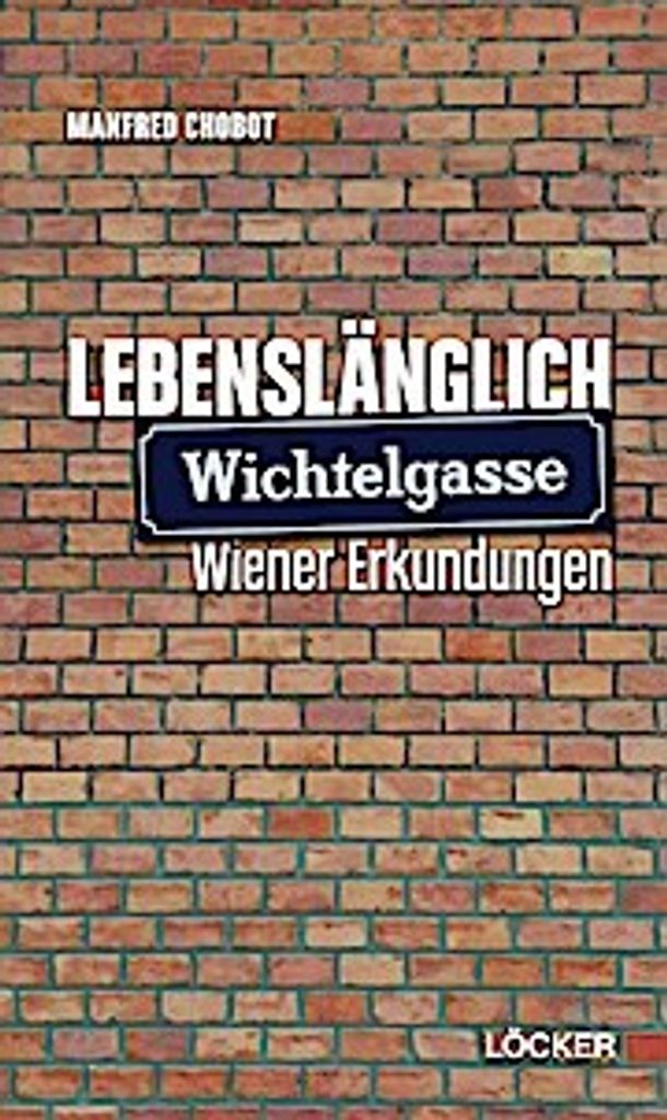 Lebenslänglich Wichtelgasse
