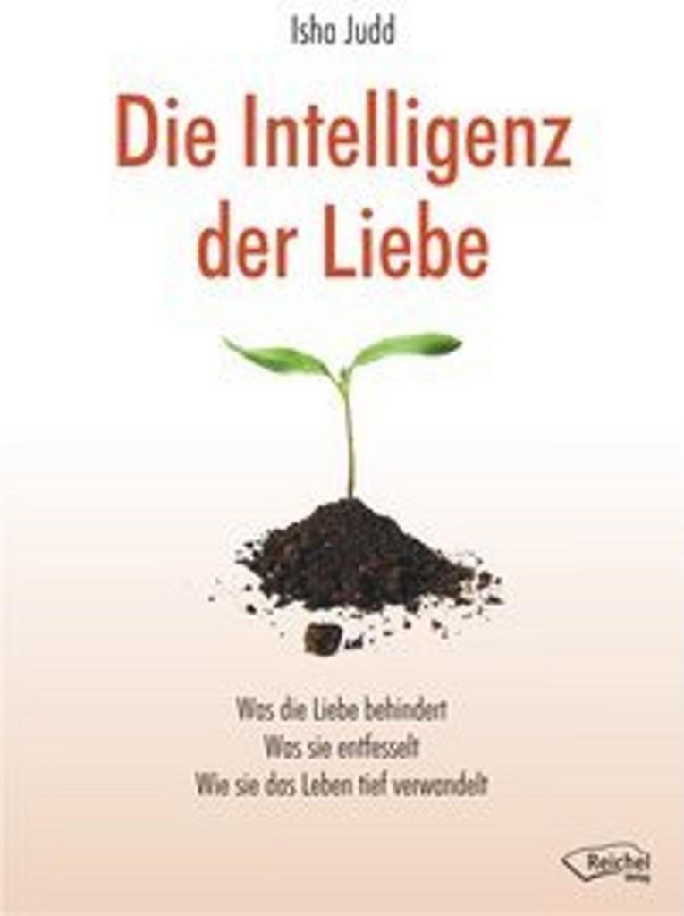 Die Intelligenz der Liebe