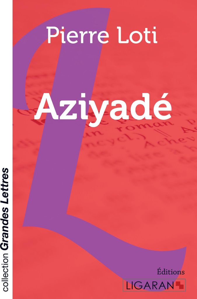 Aziyadé (grands caractères)