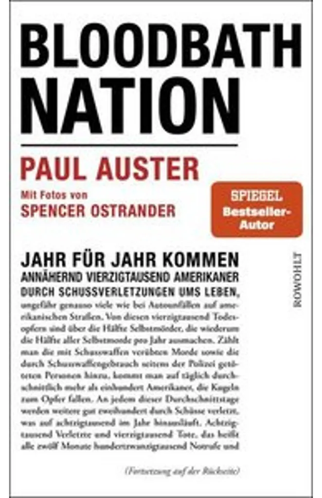Bloodbath Nation Paul Auster - Beau livre avec photos de S. Ostrander