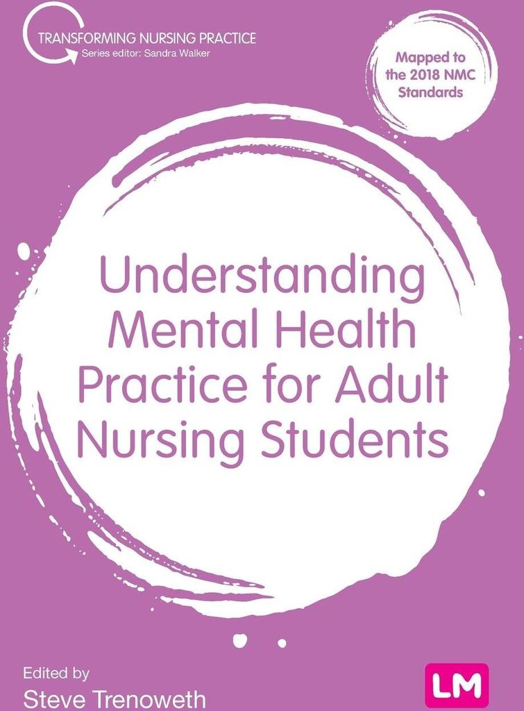Understanding Mental Health Practice for Adult Nursing Students