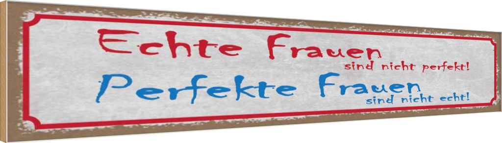 vianmo Holzschild 10x46 cm echte Frauen perfekte Männer