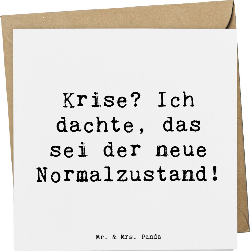 Mr. & Mrs. Panda Grußkarte Spruch Gelassenheit in Krisen - Weiß - Geschenk, Krisenzeiten, Krisenbewältigung, anlasskarte, mentale Stärke, Glüc...