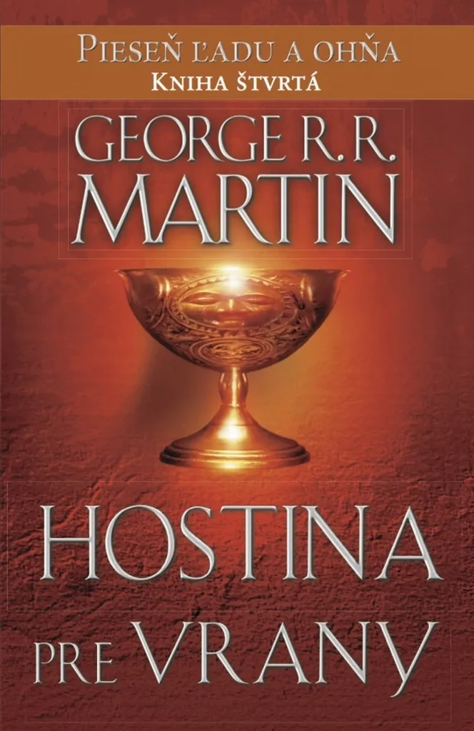 Hostina pre vrany - Tome 4 Game of Thrones par George R. R. Martin
