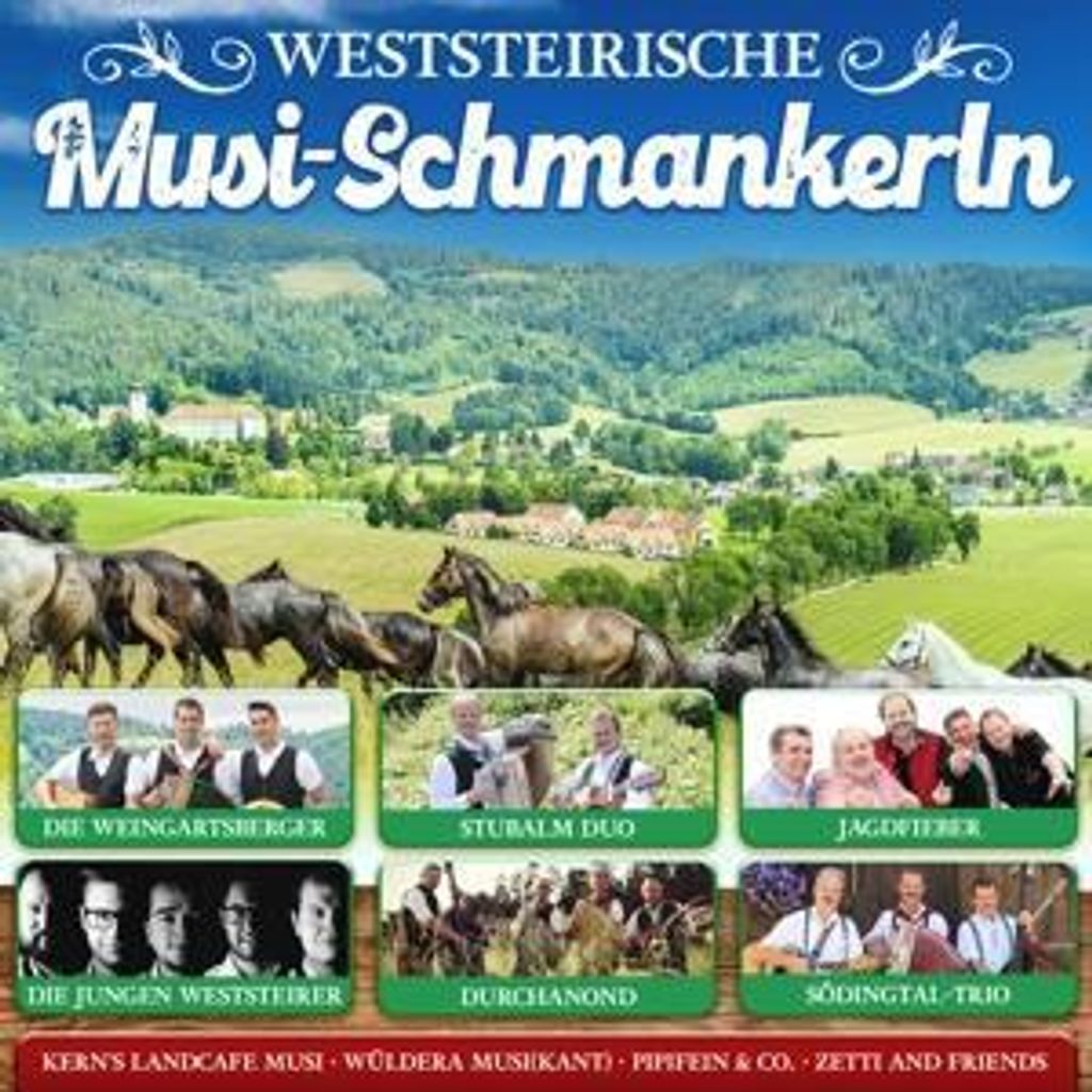 Weststeirische Musi-Schmankerln-Folge 1
