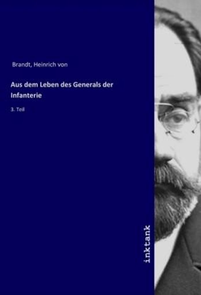 Aus dem Leben des Generals der Infanterie