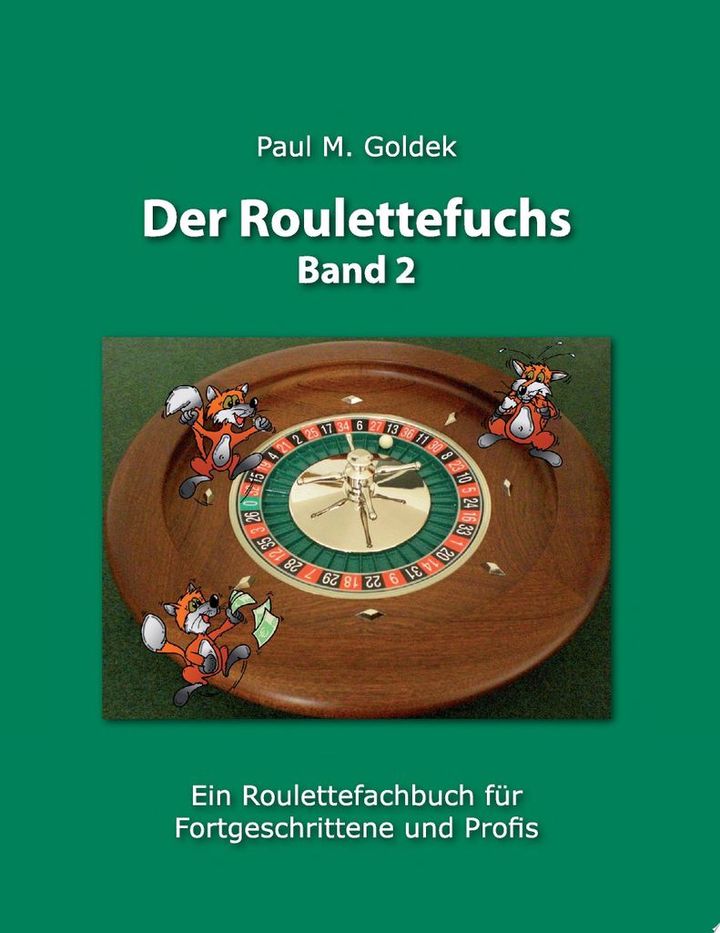 Der Roulettefuchs, Band 2