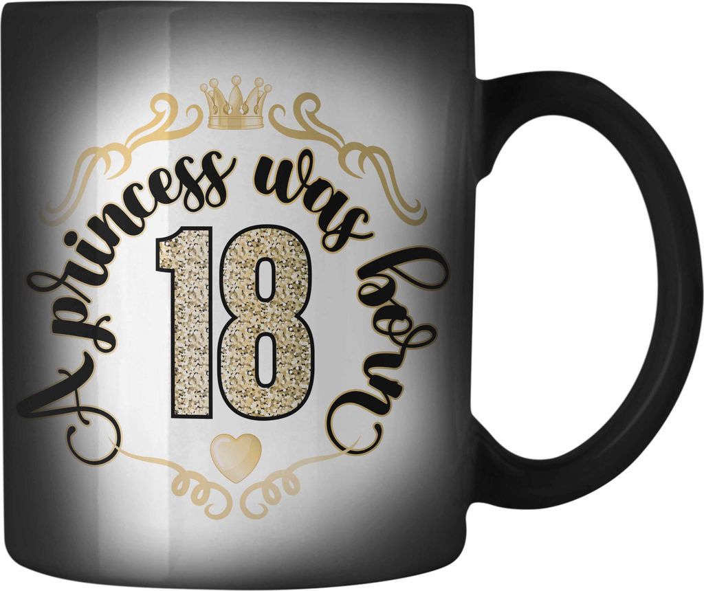Trendation - 18. Geburtstag Geschenk Mädchen Frauen Lustiger Spruch 18er Geburtstagsgeschenk Farbwechsel Zauber-Tasse (Schwarz)