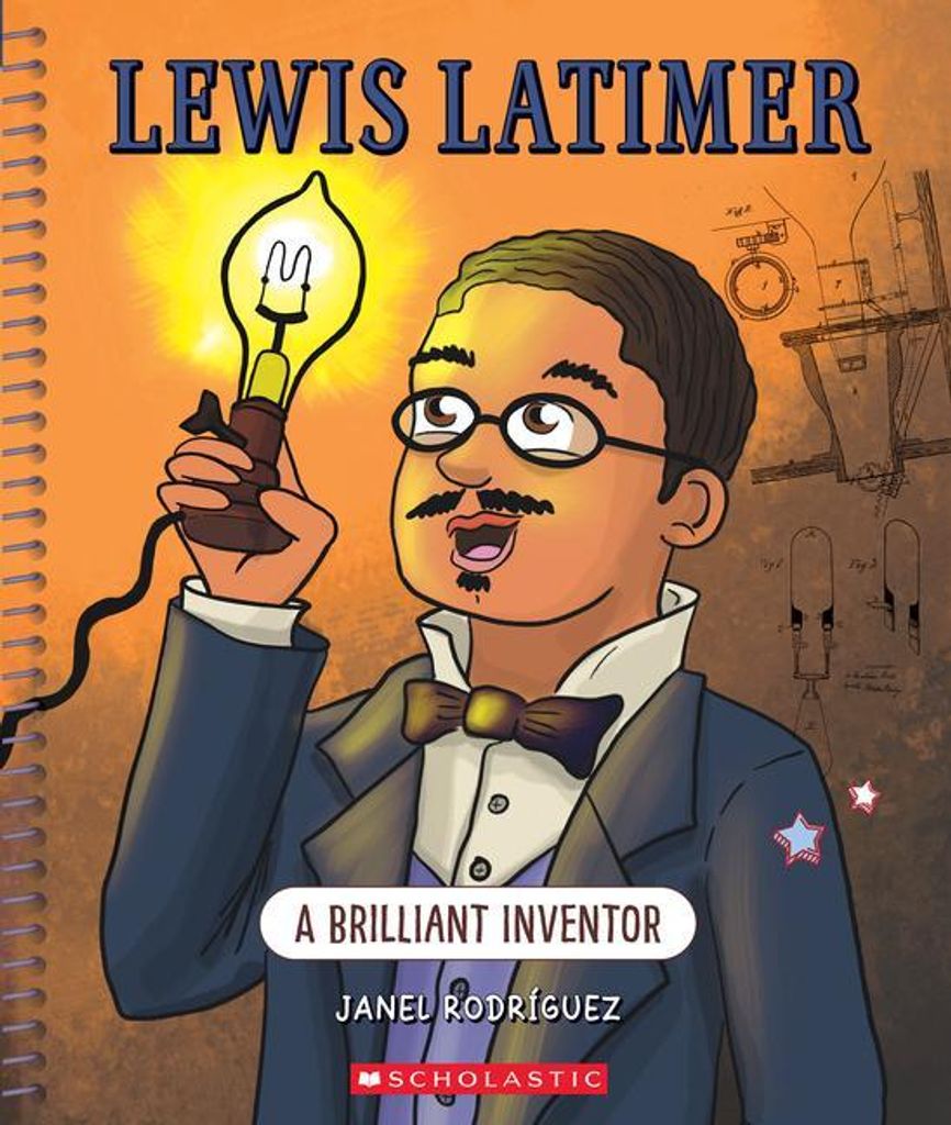 Rodriguez, J: Lewis Latimer: A Brilliant Inventor (Bright Mi