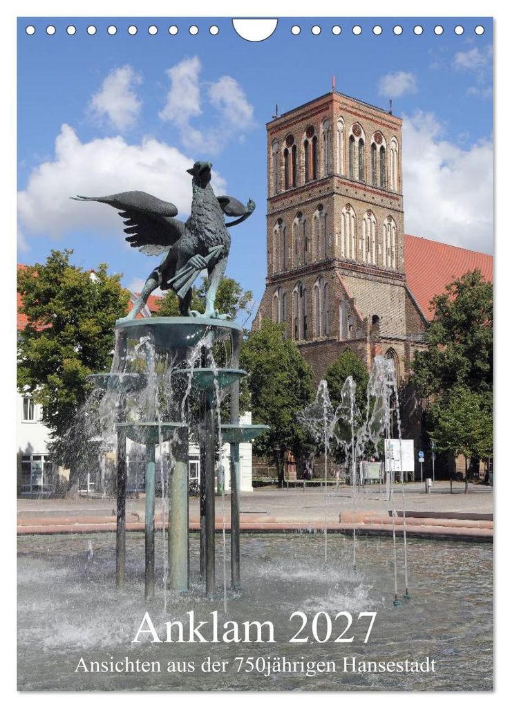 Anklam 2027 (Wandkalender 2027 DIN A4 hoch), CALVENDO Monatskalender