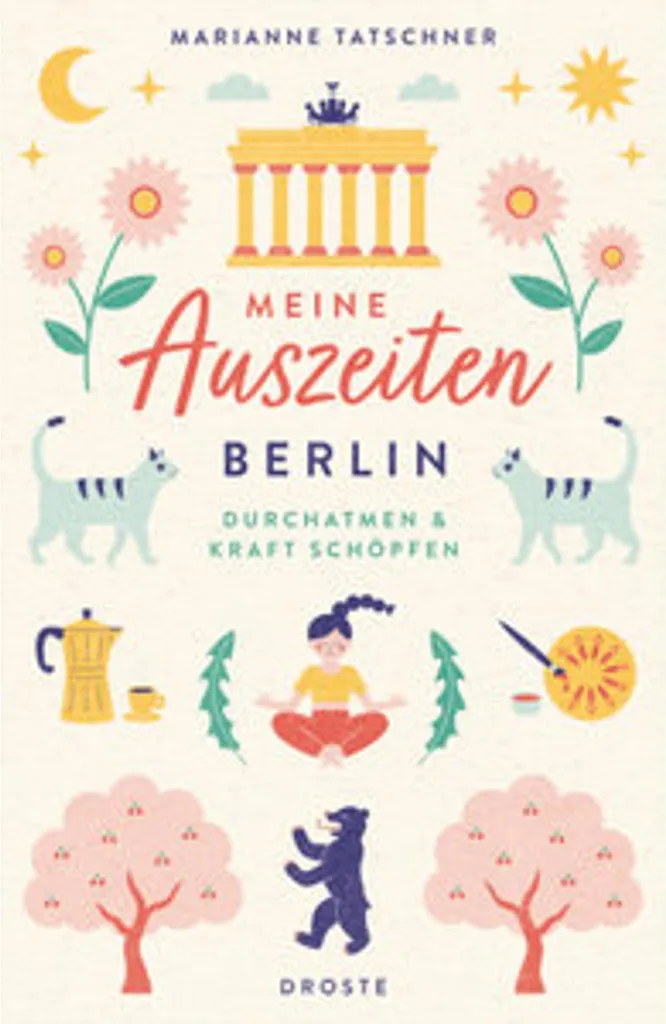 Meine Auszeiten Berlin - Guide de Voyage Bien-être et Détente Urbaine