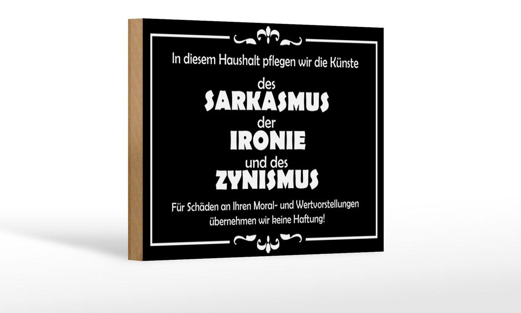 Holzschild Spruch 18x12cm In diesem Haushalt Sarkasmus