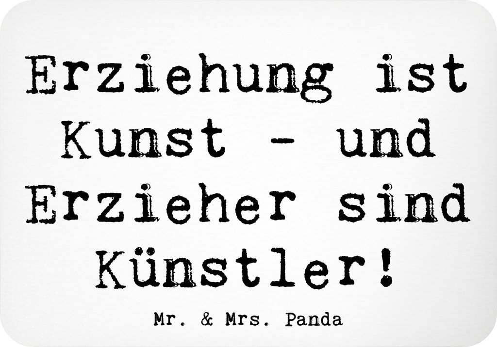 Mr. & Mrs. Panda magnet Spruch Erzieher Künstler - Weiß - Geschenk, Bedanken, Pinnwandmagnet, Geduld, Erziehung, Unterstützung, Anerkennung, Mei...