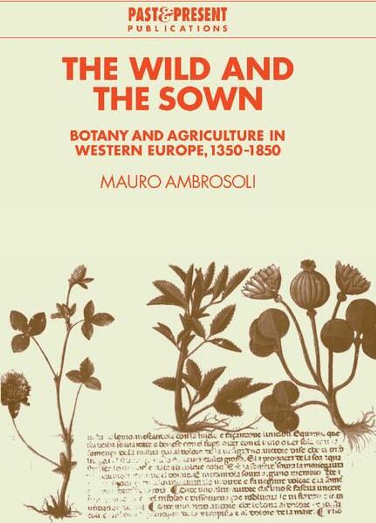 The Wild and the Sown