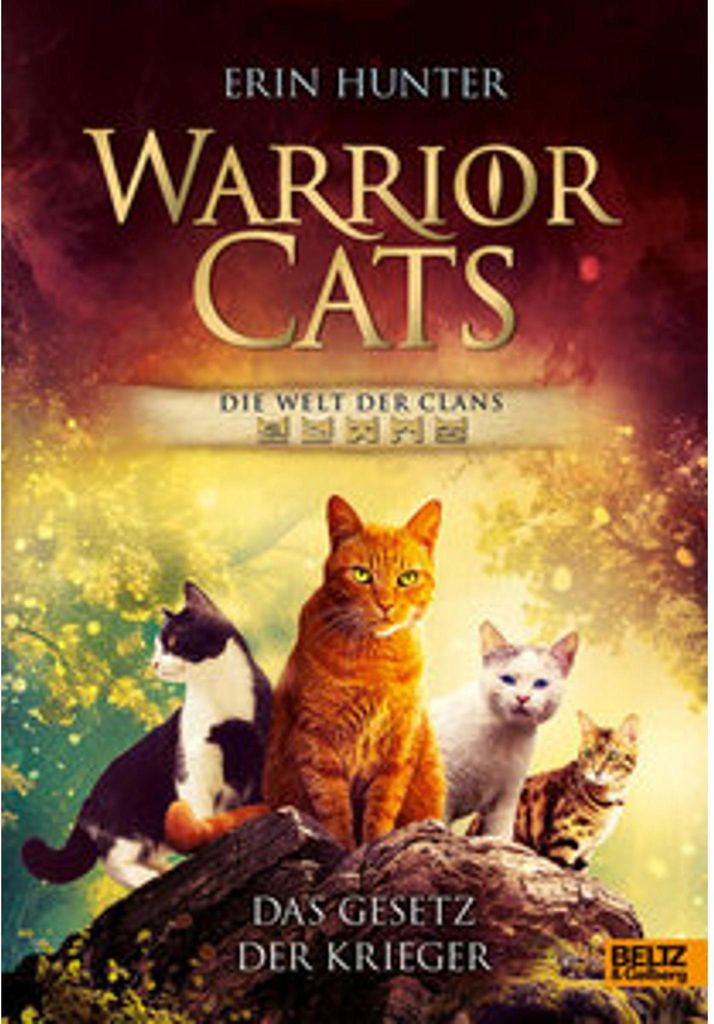 Warrior Cats - Die Welt der Clans. Das Gesetz der Krieger