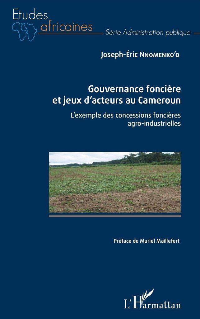 Gouvernance foncière et jeux d'acteurs au Cameroun