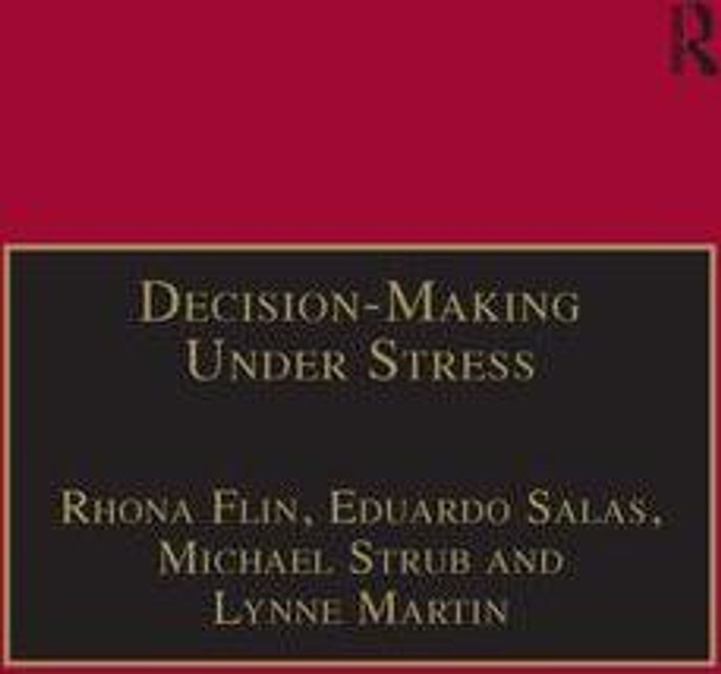 Decision-Making Under Stress