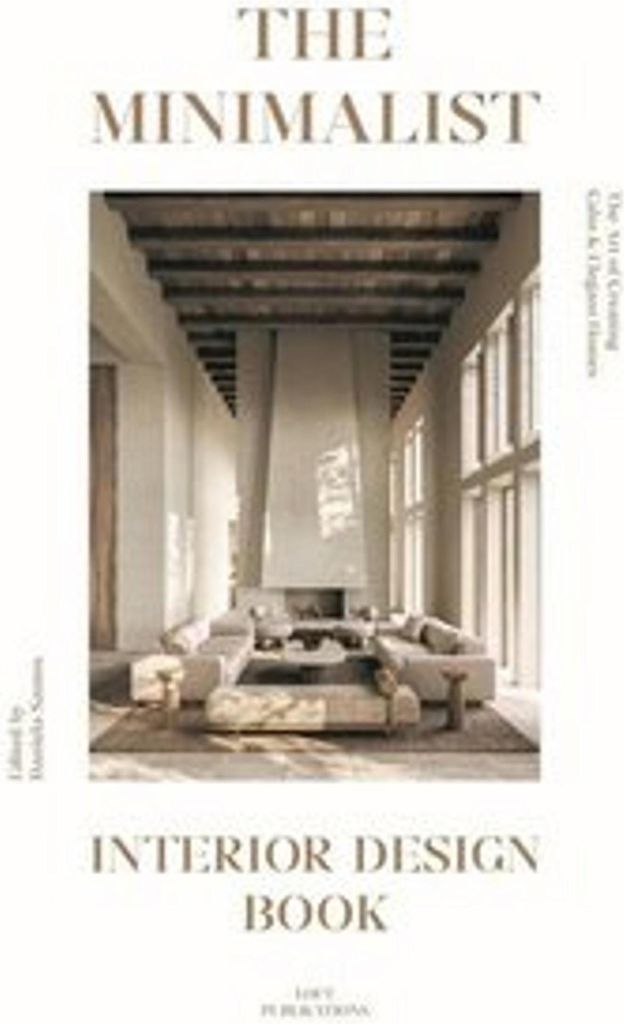 The Minimalist - Interior Design Book