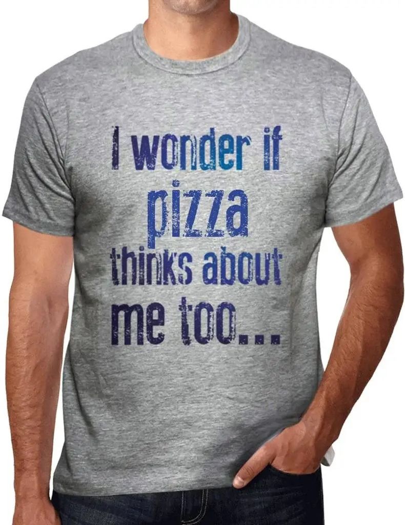 Herren Grafik T-Shirt Ich frage mich ob die Pizza auch an mich denkt – I Wonder If Pizza Thinks About Me Too – Öko-Verantwortlich Vintage Jahr...